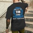 Das Ist Ein Tim Ding First Name T-Shirt mit Rückendruck Geschenke für Ihn