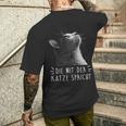 Die Mit Der Katze Sprechen T-Shirt mit Rückendruck Geschenke für Ihn