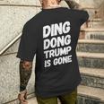 Ding Dong Trump Ist Weg T-Shirt mit Rückendruck Geschenke für Ihn