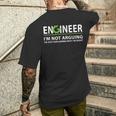 Engineer I'm Not Arguing Engineering Quote Engineers T-Shirt mit Rückendruck Geschenke für Ihn