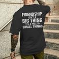 Friendship Best Friends Es Ist Eine Million Kleine Dinge T-Shirt mit Rückendruck Geschenke für Ihn