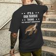 Ist So Ein Meeresschildkröte Ding Spruch Schildkröte T-Shirt mit Rückendruck Geschenke für Ihn