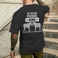 Ist So Ein Pferde Ding Pferd Lustiger Spruch T-Shirt mit Rückendruck Geschenke für Ihn