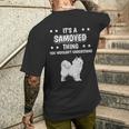 Ist So Ein Samojede Ding Lustiger Spruch Samojedes T-Shirt mit Rückendruck Geschenke für Ihn