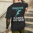 Laufen Ist Irgendwie Mein Ding Marathonläufer T-Shirt mit Rückendruck Geschenke für Ihn