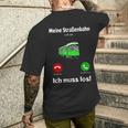 Meine Strassenbahn Ruft An Straßenbahnfahrer My Road Train Calling On T-Shirt mit Rückendruck Geschenke für Ihn