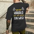 With Name Harald Wo Ein Harald Istorname T-Shirt mit Rückendruck Geschenke für Ihn