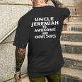 Onkel Jeremiah Ist Großartig Und Weiß Dinge T-Shirt mit Rückendruck Geschenke für Ihn