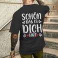 Schön Das Es Dich Gibt Geschenke Freunde Mann Kinder Ladies T-Shirt mit Rückendruck Geschenke für Ihn