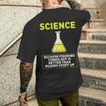 Science Die Dinge Hausfinden Ist Better S T-Shirt mit Rückendruck Geschenke für Ihn