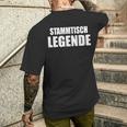 Stammtisch Legend For Regular Guests T-Shirt mit Rückendruck Geschenke für Ihn