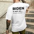 Biden Ist Nicht Mein Du Weißt Das Ding Gray S T-Shirt mit Rückendruck Geschenke für Ihn