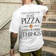 Pizza Das Ist Was Ich Essen Und Weiß Dinge German Gray T-Shirt mit Rückendruck Geschenke für Ihn