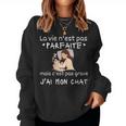 Laie N'est Pas Parfaite Cadeau Chat Humour Sweat-shirt pour femme
