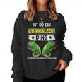 Women's Chameleons Sachen Ist Such A Chameleon Ding Chameleon Sweatshirt Frauen