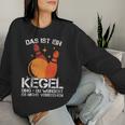 Women's Ball With Cones I Cone Saying I Das Ist Ein Kegel Ding With-Neck Sweatshirt Frauen Geschenke für Sie