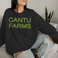 Women's Cantu Farms Squad Family Reunion Last Name Team Sweatshirt Frauen Geschenke für Sie