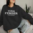 Women's Team Fender Proud Surname Last Name With-Neck Sweatshirt Frauen Geschenke für Sie