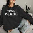 Women's Team Kibbe Proud Family Name Surname With-Neck Sweatshirt Frauen Geschenke für Sie