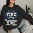 Women's With-Neck Das Ist Ein Fink Ding Du Würdest Es Nicht Understand Sweatshirt Frauen Geschenke für Sie