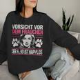 Women'sorsichtor Dem Frauchen Der Hund Ist Harmlos Sweatshirt Frauen Geschenke für Sie