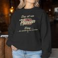 Das Ist Ein Homann Ding Lustiges Familie Homann Sweatshirt Frauen Lustige Geschenke