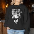 Ist Kein Ding Außer Ein Chicken Wing Sweatshirt Frauen Lustige Geschenke