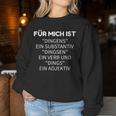 For Mich Ist Dingens Grammar German Teacher Sweatshirt Frauen Lustige Geschenke