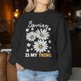 Spring Ist My Ding Daisy Sweatshirt Frauen Lustige Geschenke