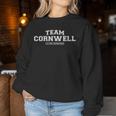 Women's Team Cornwell Proud Surname Last Name With-Neck Sweatshirt Frauen Lustige Geschenke