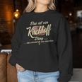 Women's With-Neck Das Ist Ein Kirchhoff Ding Family Sweatshirt Frauen Lustige Geschenke