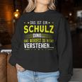 Women's With-Neck Das Ist Ein Schulz Ding Sweatshirt Frauen Lustige Geschenke