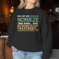 Women's With-Neck Das Ist Ein Schulze Ding Sweatshirt Frauen Lustige Geschenke