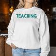 Unterrichten Ist Mein Ding Teacher Sweatshirt Frauen Lustige Geschenke