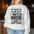 Women's Das Ist What I Due Ich Watchteögel Und Ich Weiß Dinge Sweatshirt Frauen Lustige Geschenke