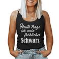 Heute Mal Fröhliche Schwarz Sarcastic Slogan Tank Top Frauen