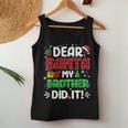 Dear Santa My Brother Did It Christmas Boys Girls Kid Women Tank Top Personalized Gifts