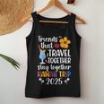 Hawaii Trip 2025 Vacation Travel Hawaii Girls Trip 2025 Women Tank Top Personalized Gifts