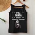 Ist So Ein Panda Ding Lustiger Spruch Pandas Tank Top Frauen Lustige Geschenke