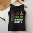 Nice Naughty My Sister Did It Xmas Family Girls Women Tank Top Personalized Gifts