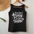 How Can I Pray For You Today Christian Prayer Women Tank Top Unique Gifts