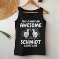 Women's Schmidt Surname Schmidt Surname Schmidt With-Neck Tank Top Frauen Lustige Geschenke