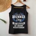 Women's With-Neck Das Ist Ein Brunner Ding Du Würdest Es Nicht Understand Tank Top Frauen Lustige Geschenke