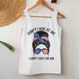 Don't Look At Me I Didn't Vote For Him Messy Bun Usa Flag Women Tank Top Personalized Gifts