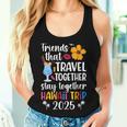 Hawaii Trip 2025 Vacation Travel Hawaii Girls Trip 2025 Women Tank Top Gifts for Her