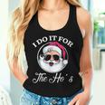 I Do It For The Ho's Xmas For Family Girl Boy Women Tank Top Gifts for Her