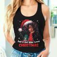 Just A Girl Who Loves Christmas African American Black Women Women Tank Top Gifts for Her Just A Girl Who Loves Christmas African American Black Women Women Tank Top Gifts for Her