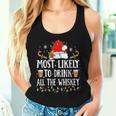 Most Likely To Drink All The Whiskey Christmas Family Xmas Women Tank Top Gifts for Her