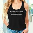 Mom Didn't Raise A Bitch But If She Did It Was My Brother Women Tank Top Gifts for Her