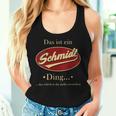 Women's Das Ist Ein Schmidt Ding Family Schmidt With-Neck Tank Top Frauen Geschenke für Sie